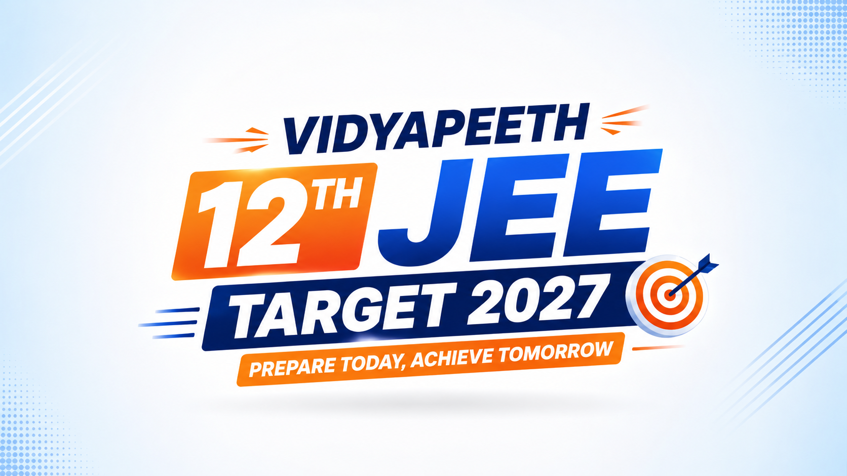 Vidyapeeth 12th JEE (Target 2027)
